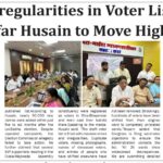 Irregularities in Voter List Muzaffar Husain to Move High Court